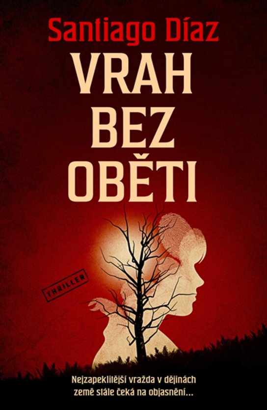 Vrah bez oběti -  Santiago Díaz