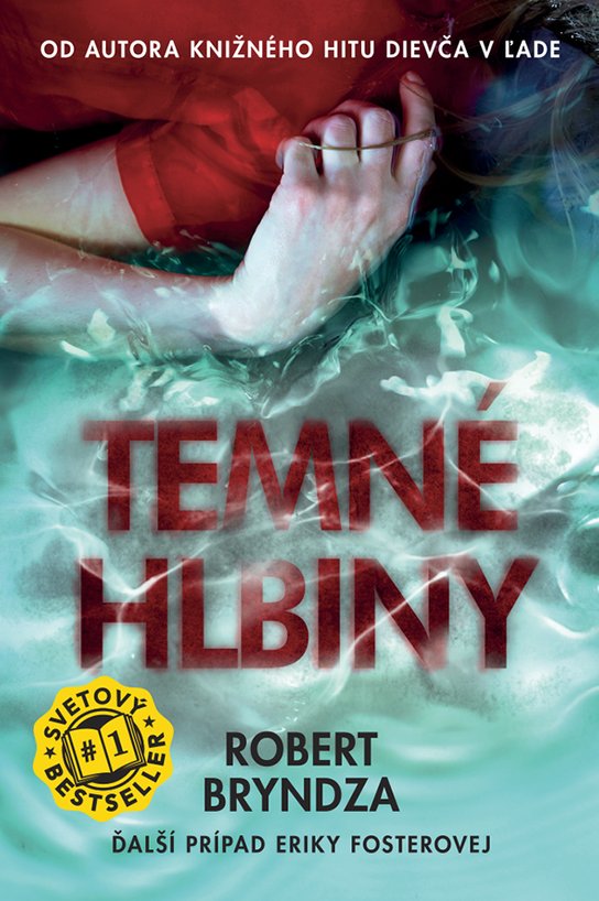 Temné hlbiny -  Robert  Bryndza