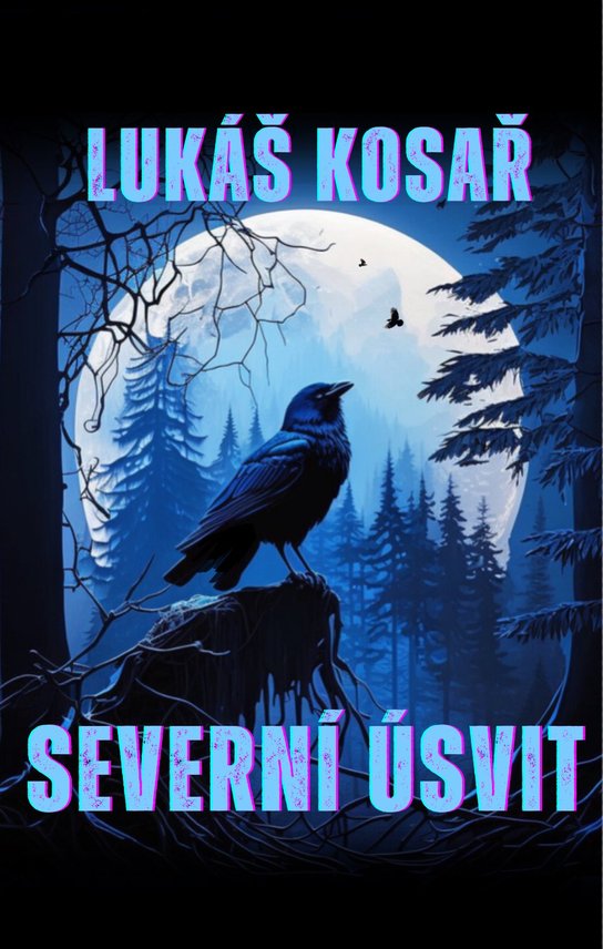 Severní úsvit - Lukáš Kosař