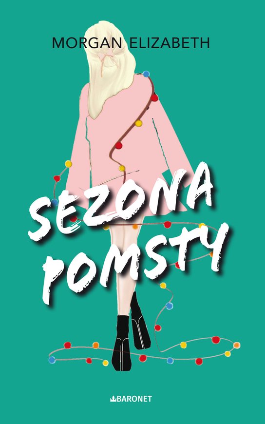 Sezona pomsty -  Morgan Elizabeth