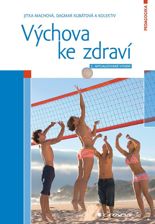Výchova ke zdraví -  Jitka Machová