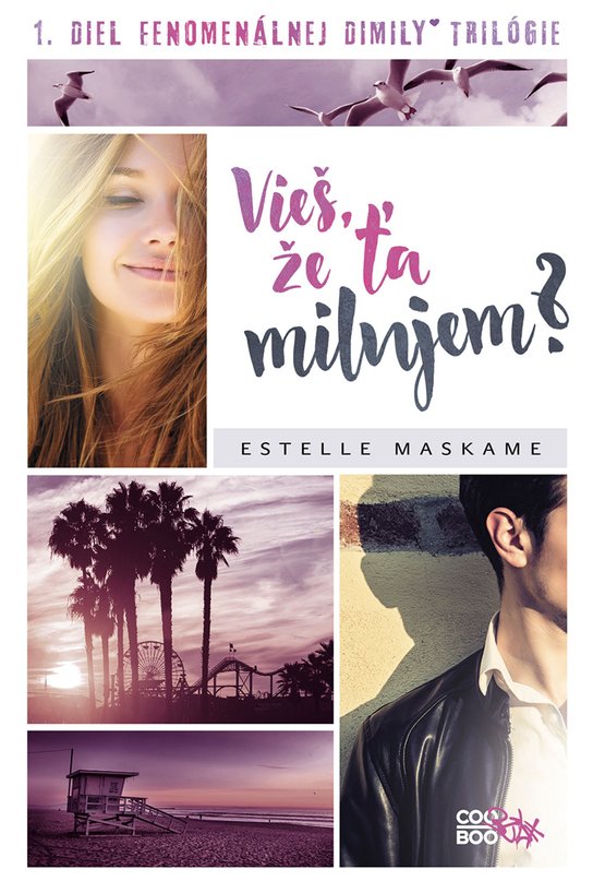 Vieš, že ťa milujem? -  Estelle Maskame