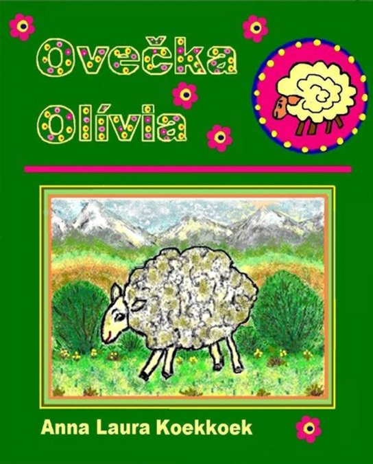 Ovečka Olívia -  Anna Laura Koekkoek