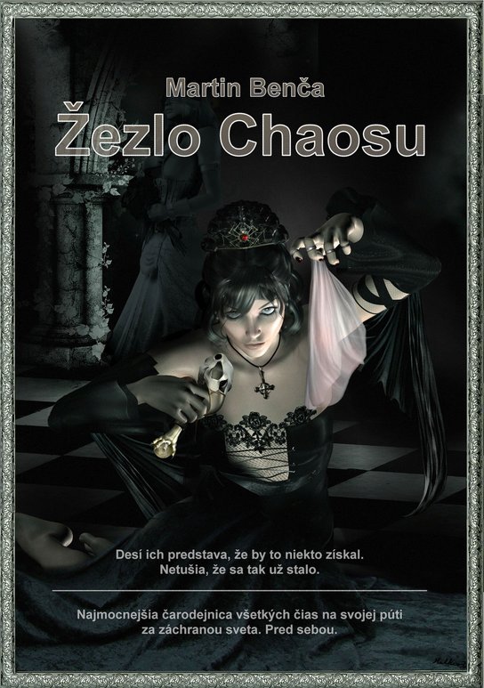 Žezlo chaosu -  Martin Benča