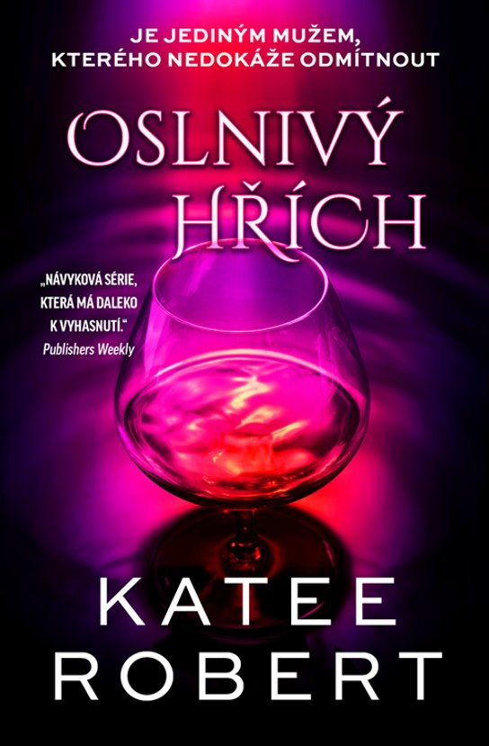 Oslnivý hřích -  Katee Robert