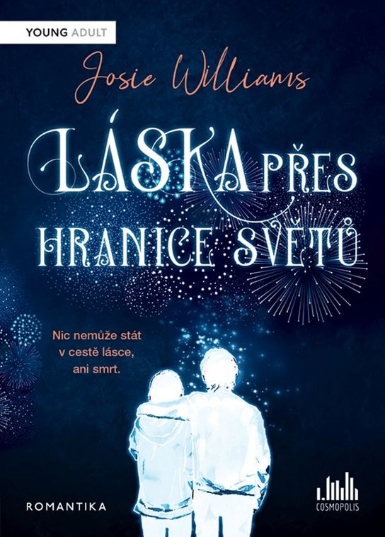 Láska přes hranice světů -  Josie Williams