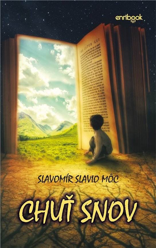 Chuť snov -  Slavomír Slavio Môc