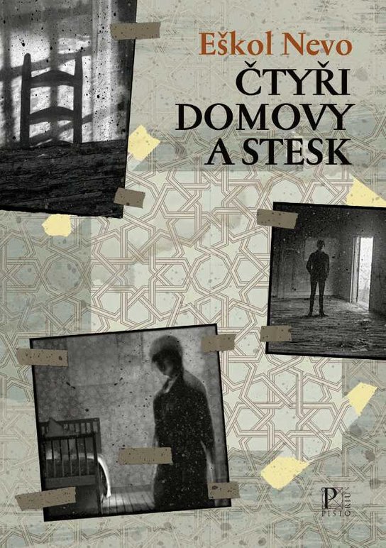 Čtyři domovy a stesk -  Eškol Nevo