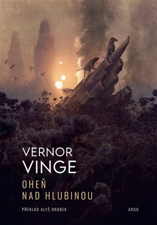 Oheň nad Hlubinou -  Vernor Vinge