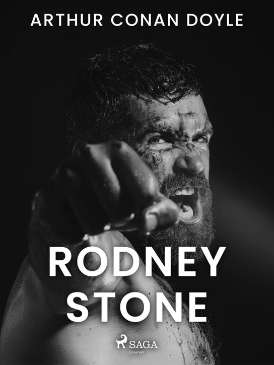 Rodney Stone -  Arthur Conan Doyle
