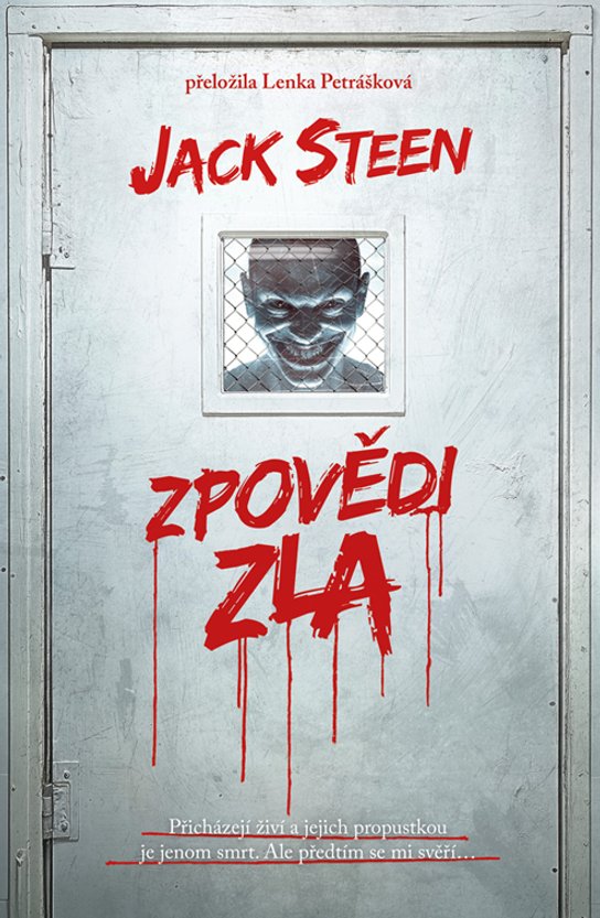Zpovědi zla -  Jack Steen