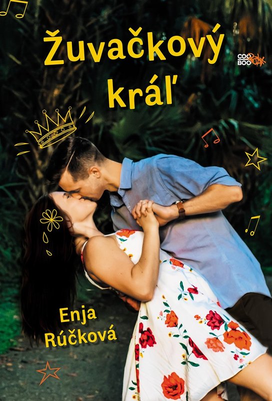 Žuvačkový kráľ -  Enja Rúčková