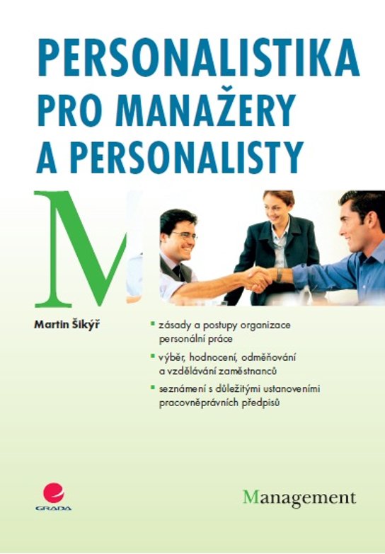Personalistika pro manažery a personalisty -  Martin Šikýř