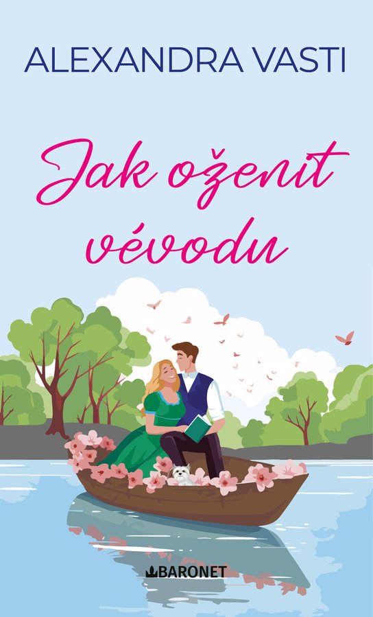 Jak oženit vévodu -  Alexandra Vasti