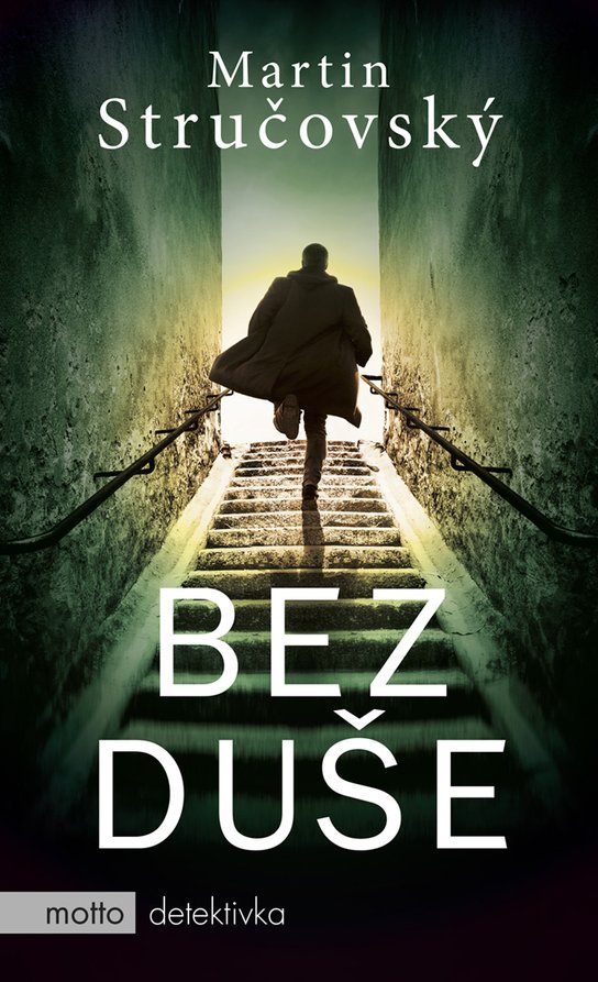 Bez duše -  Martin Stručovský