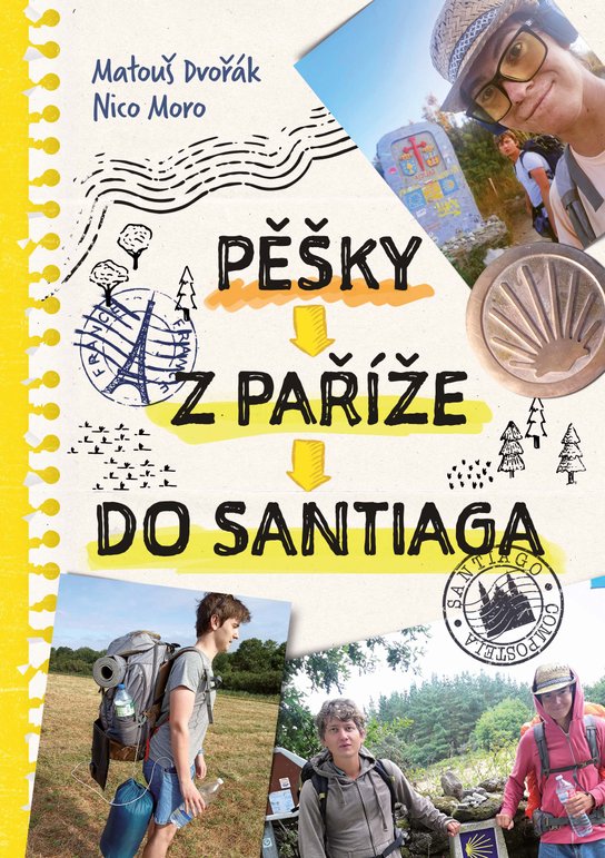 Pěšky z Paříže do Santiaga -  Matouš Dvořák