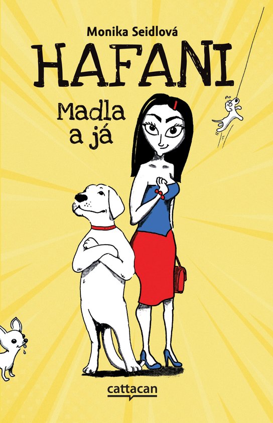 Hafani - Madla a já - Monika Seidlová