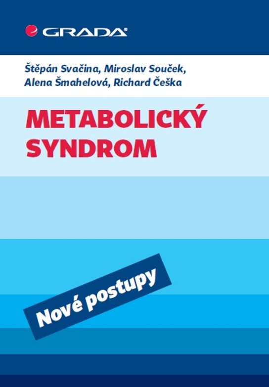 Metabolický syndrom -  Štěpán  Svačina