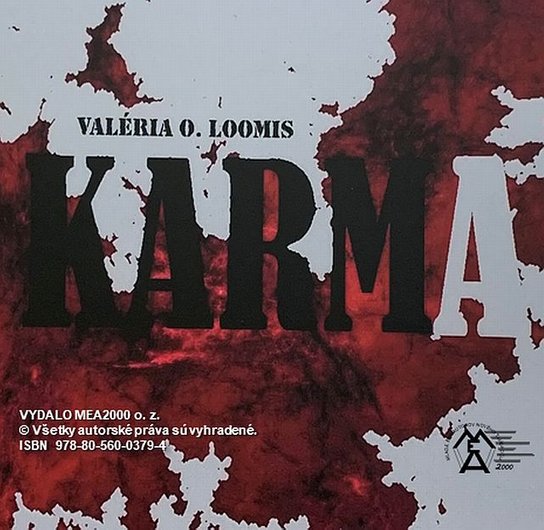 Karma -  Valéria Osztatná Loomis